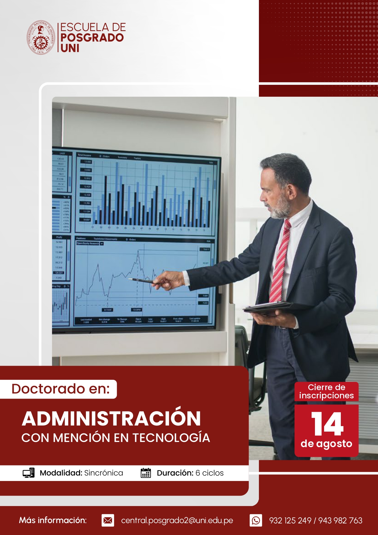 <p style=text-align: left;>DOCTORADO EN ADMINISTRACIÓN CON MENCIÓN EN TECNOLOGÍA</p> <p style=text-align: left;>Inicio de Clases : 05/09/2026</p>