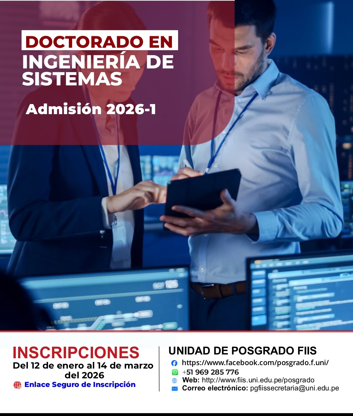 <p style=text-align: left;>Doctorado en Ingeniería de Sistemas</p> <p style=text-align: left;>Inicio de Clases : 30/03/2026</p>
